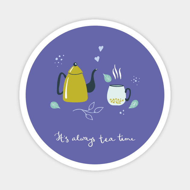 Tea time print Magnet by DanielK